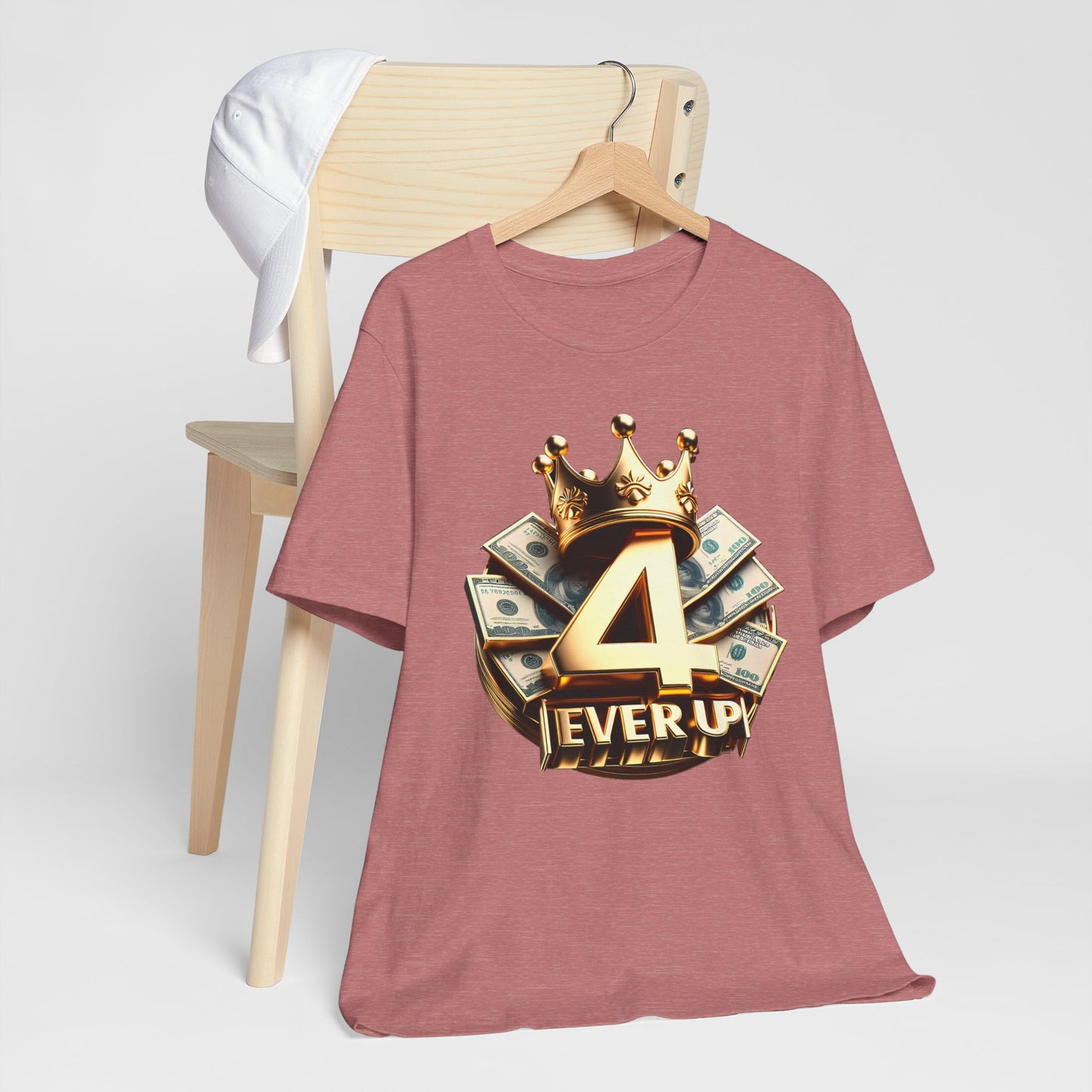 4 Ever Up Tee