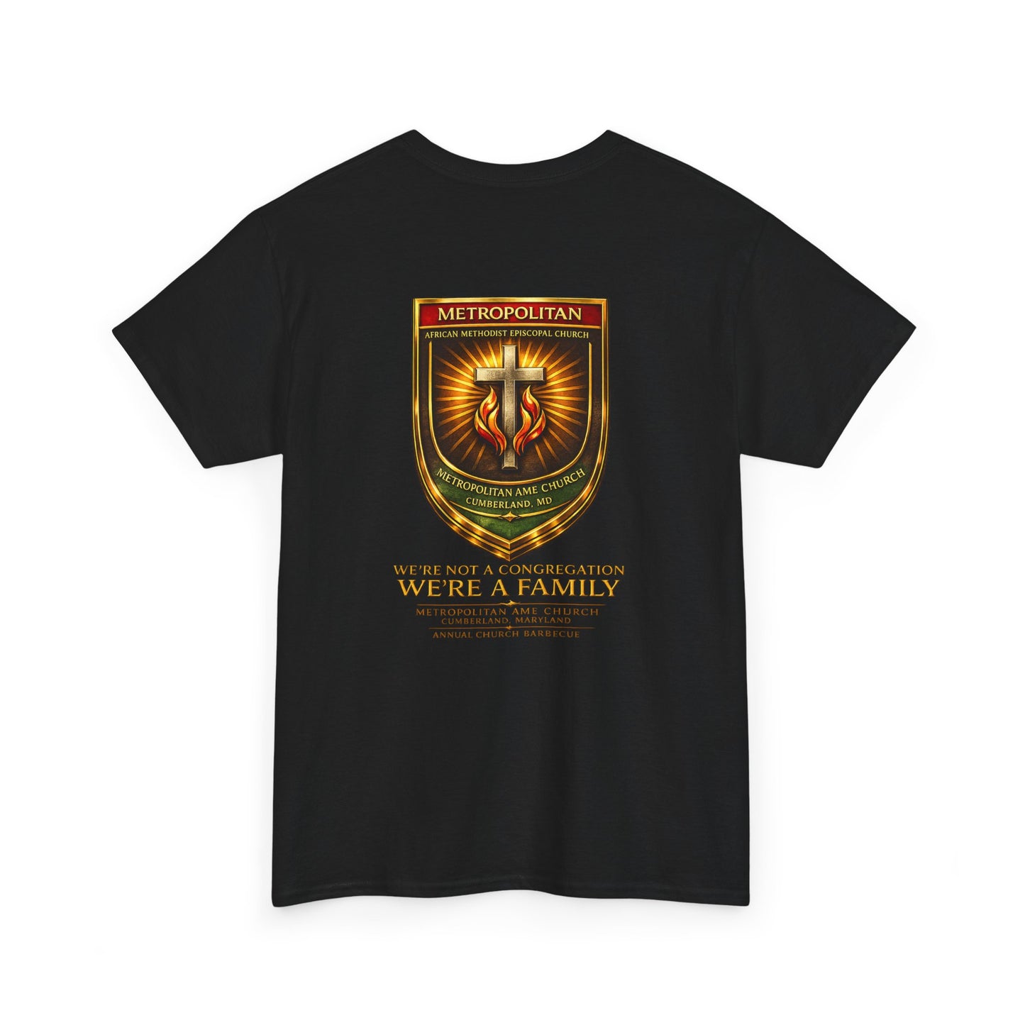 Metropolitan Church Shield Tee — "We're Not a Congregation, We're a Family"