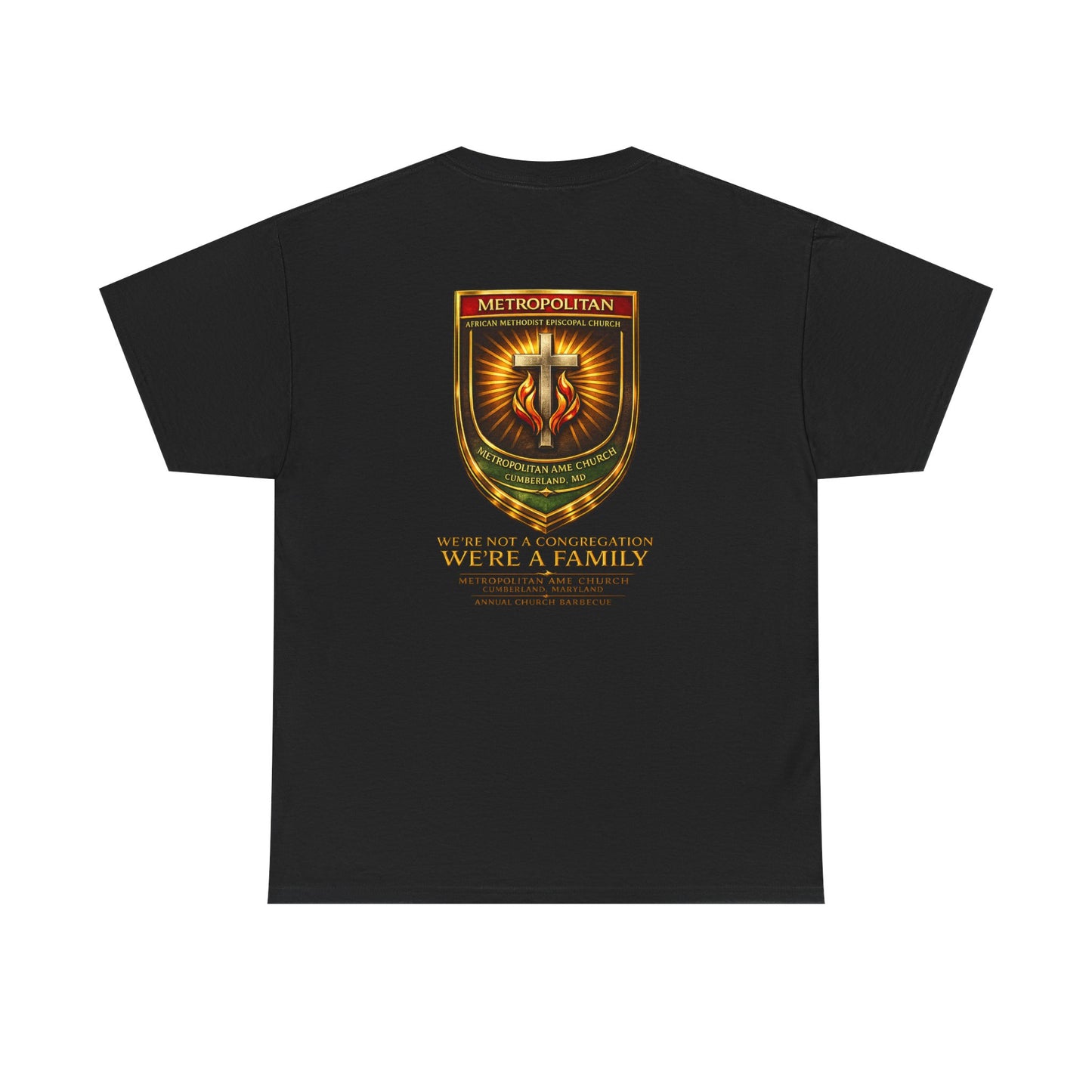 Metropolitan Church Shield Tee — "We're Not a Congregation, We're a Family"