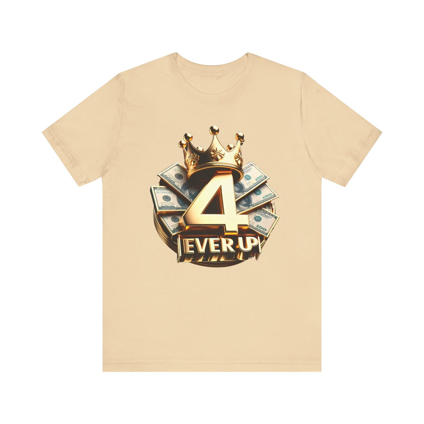 4 Ever Up Tee