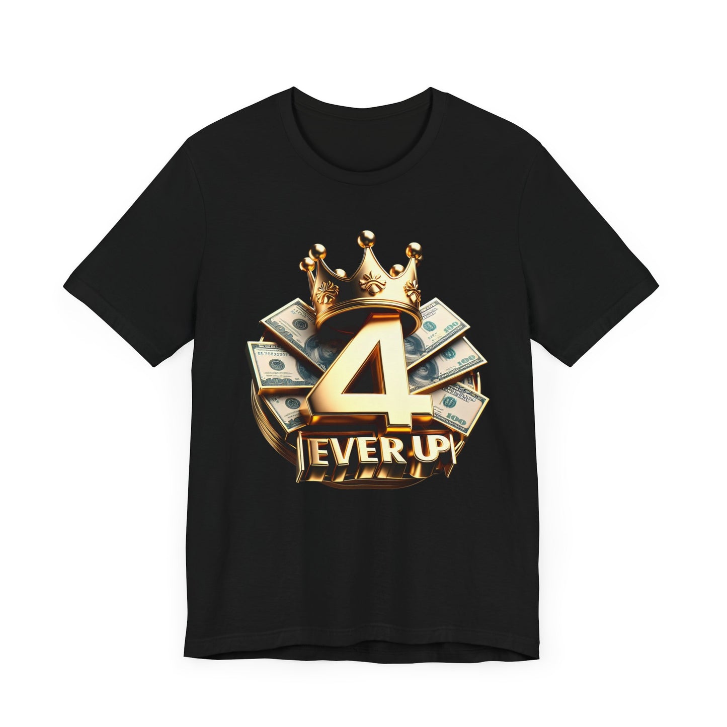 4 Ever Up Tee