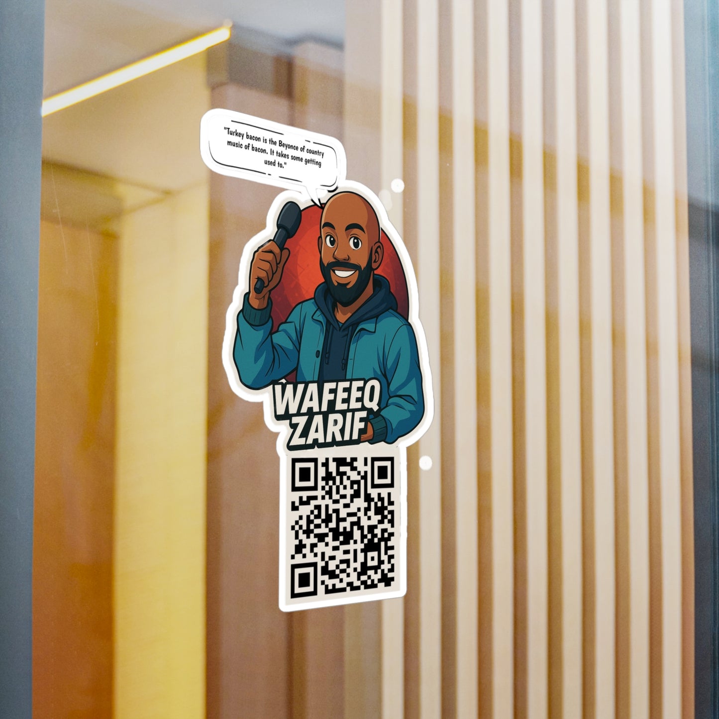 Wafeeq Zarif Quote Vinyl Decals - Unique Stickers for Home & Office