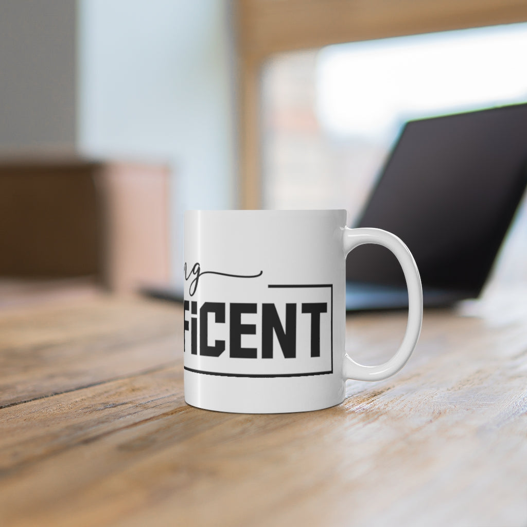 Feeling Blacknificrny Mug 11oz