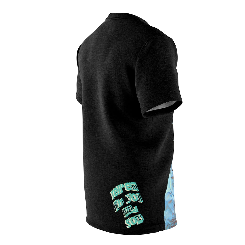 Tell'em Why Uou Mad Son Cut & Sew Tee