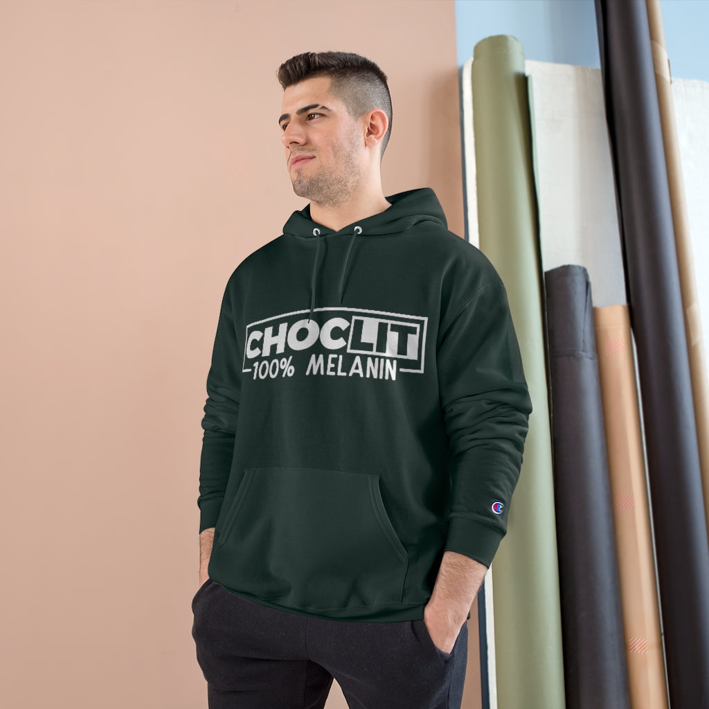 CHOC LIT 100% Melanin Champion Hoodie