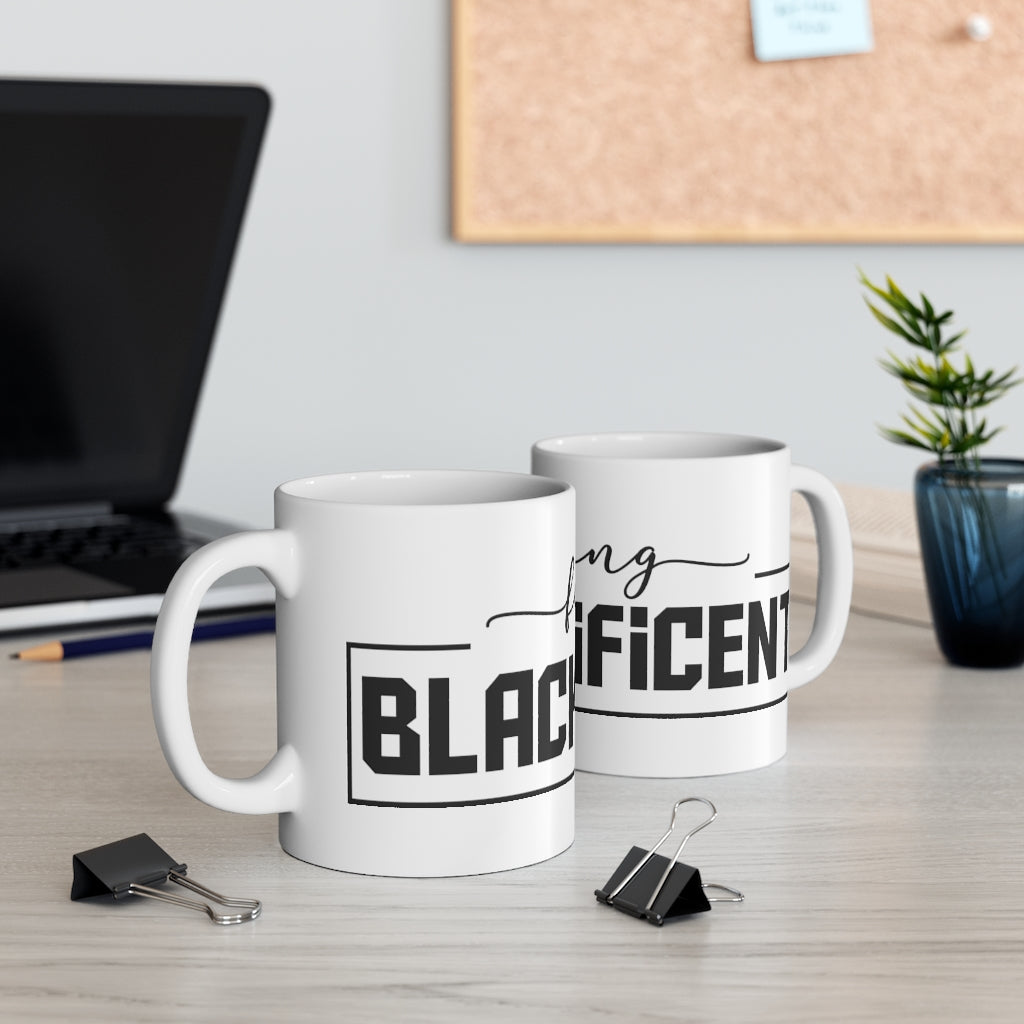 Feeling Blacknificrny Mug 11oz