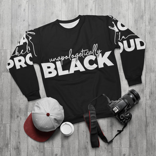 Unapologetically Black Sweatshirt