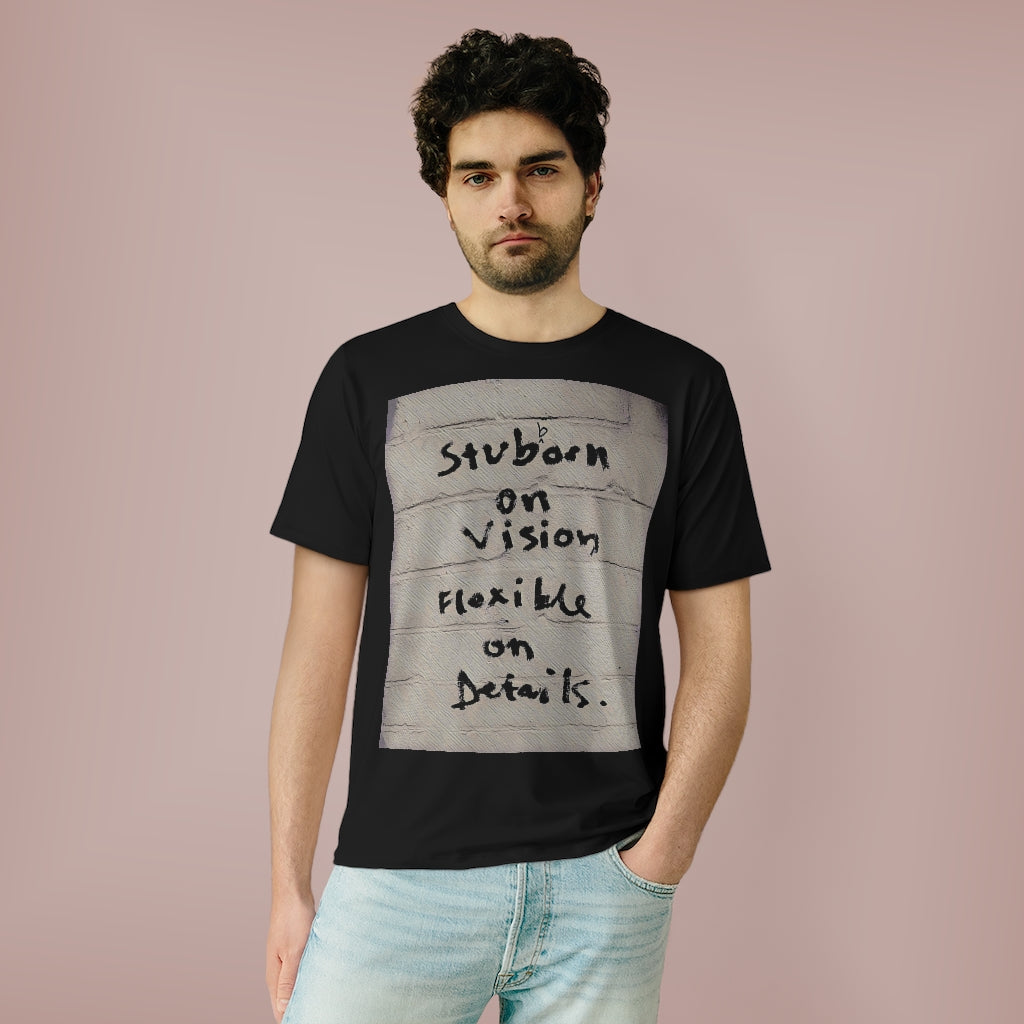 Stubborn on Vision Cut & Sew T-Shirt