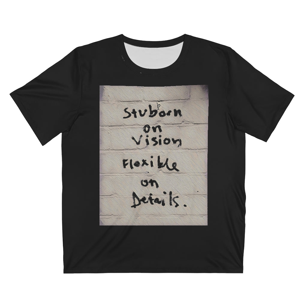 Stubborn on Vision Cut & Sew T-Shirt